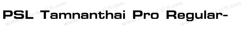 PSL Tamnanthai Pro Regular字体转换